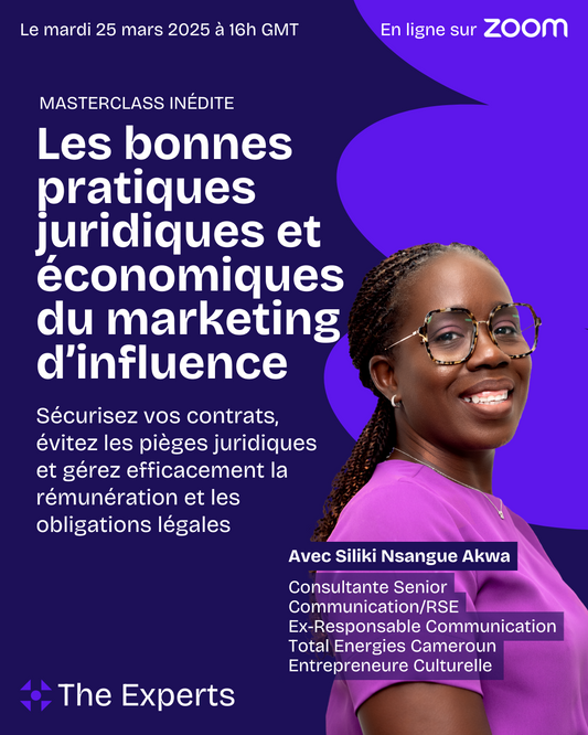 Masterclass : Les bonnes pratiques juridiques et économiques du marketing d’influence